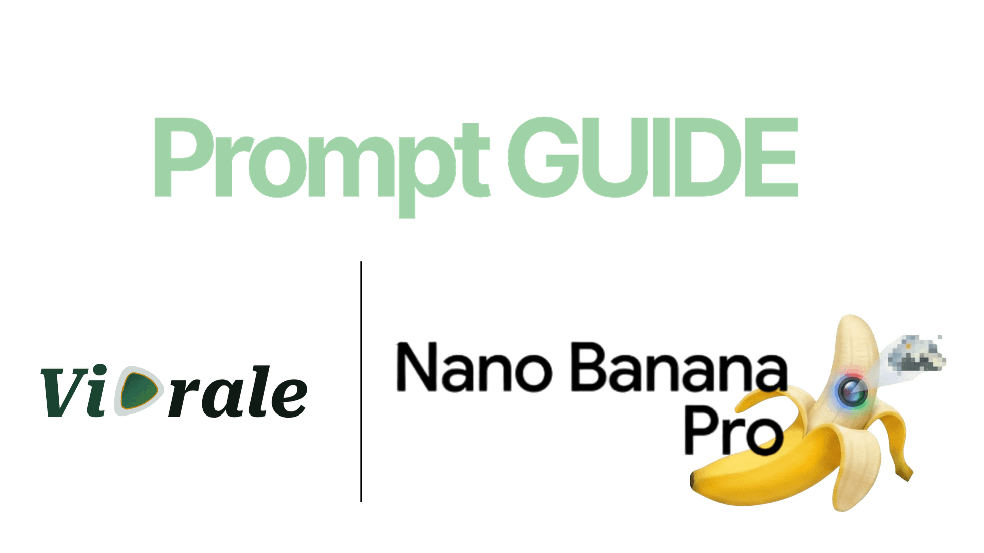 Nano Banana Pro Prompt Guide: 10 Templates That Work in 2026