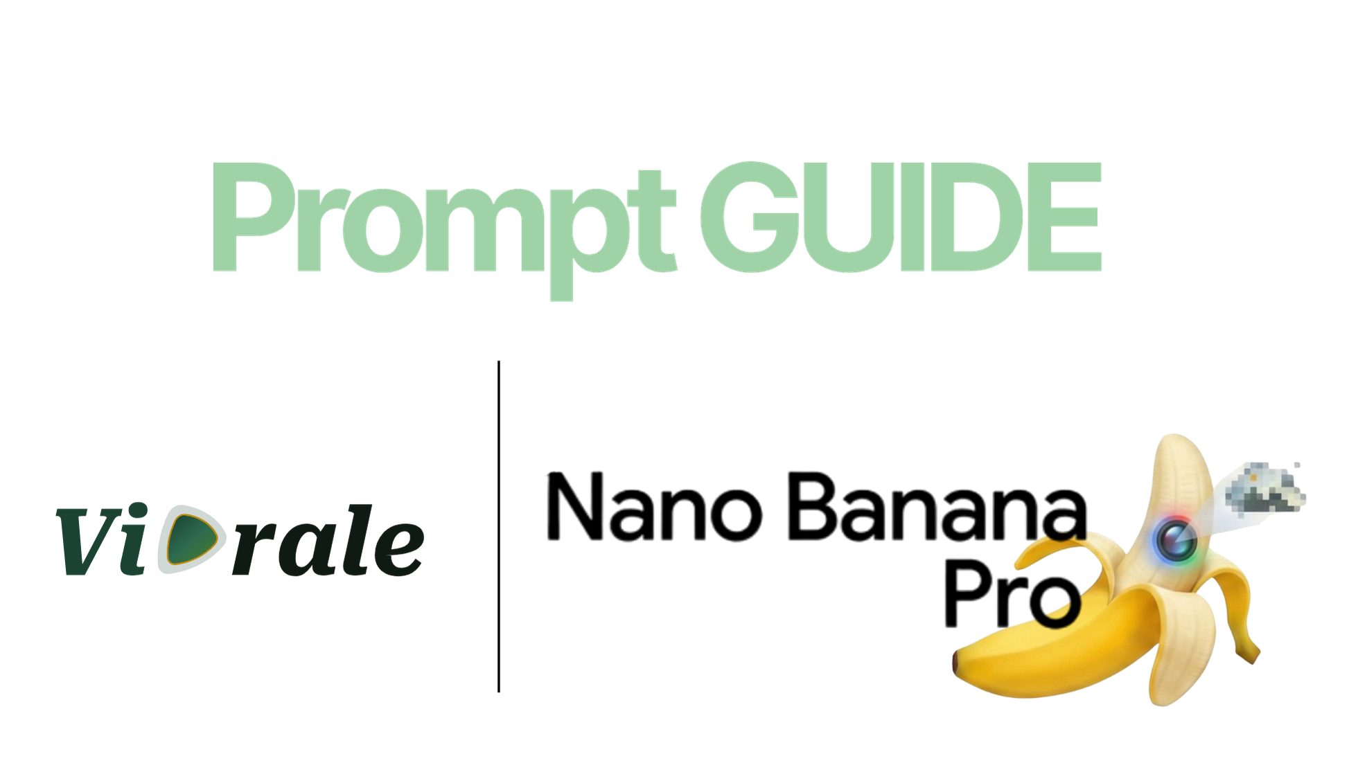 Nano Banana Pro Prompt Guide: 10 Templates That Work in 2026