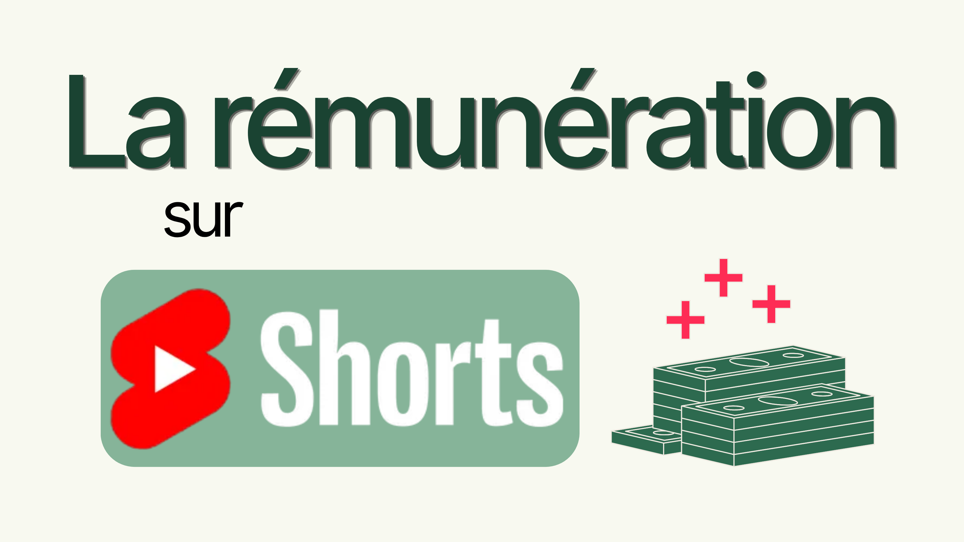 La remuneration sur YouTube Shorts
